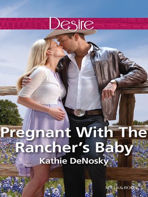 cover image of Pregnant With the Rancher's Baby